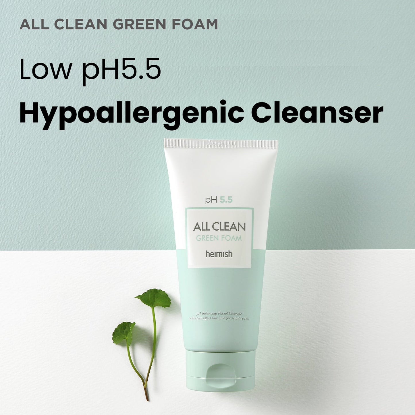 Heimish All Clean Green Foam 150g low pH hypoallergenic cleanser for all skin types.